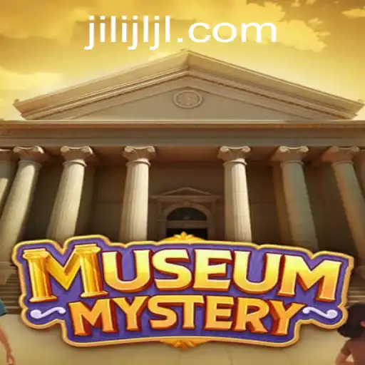 Discover the Thrilling World of MuseumMystery with JILIJL.COM