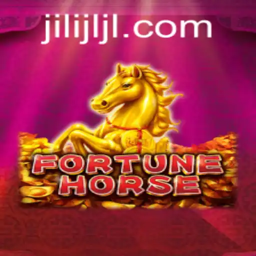 Explore the Exciting World of FortuneHorse: A Thrilling New Adventure at JILIJL.COM