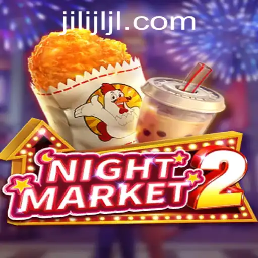 NightMarket2: A Deep Dive into the Thrills of JILIJL.COM's Latest Game